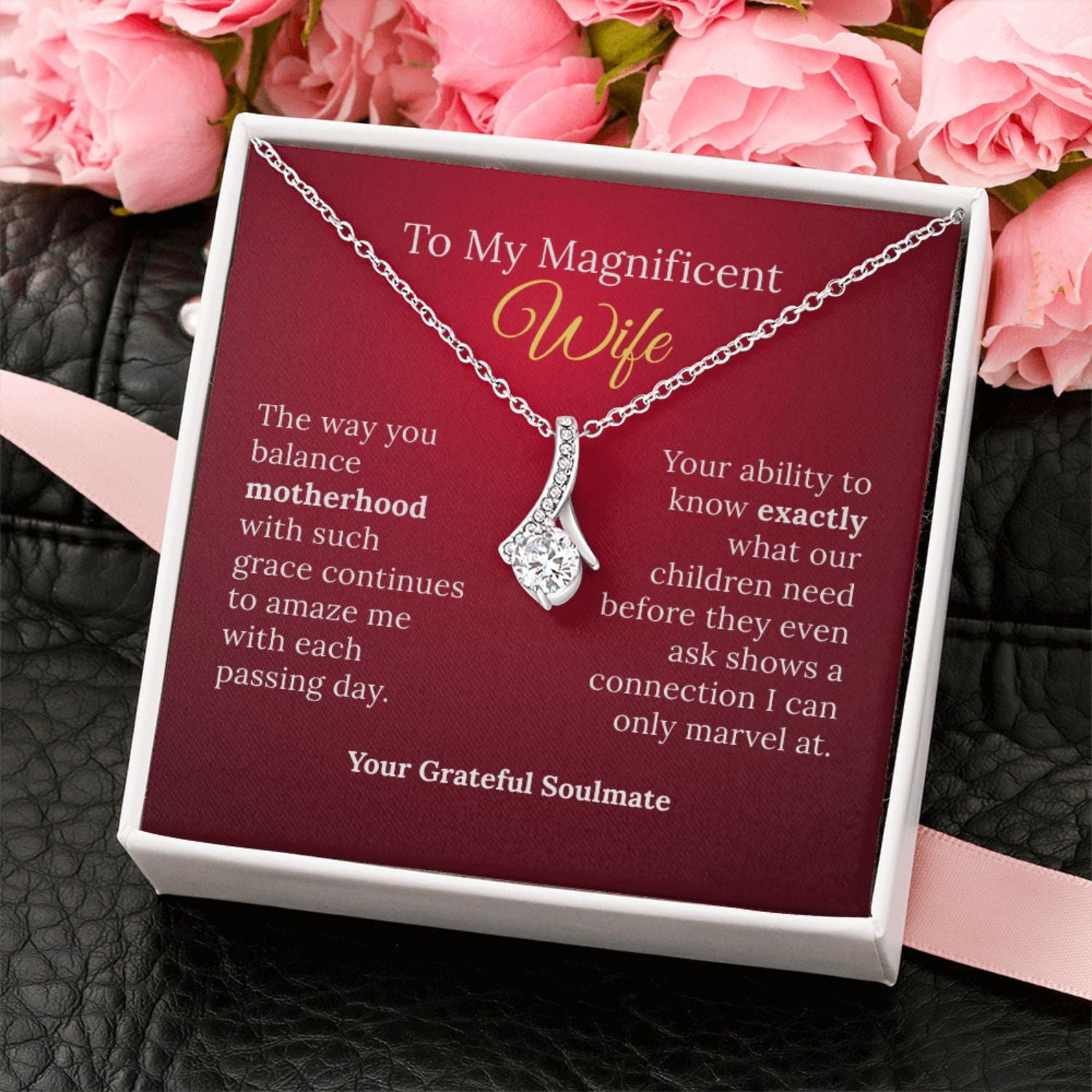 To My Magnificent Wife and Graceful Mother